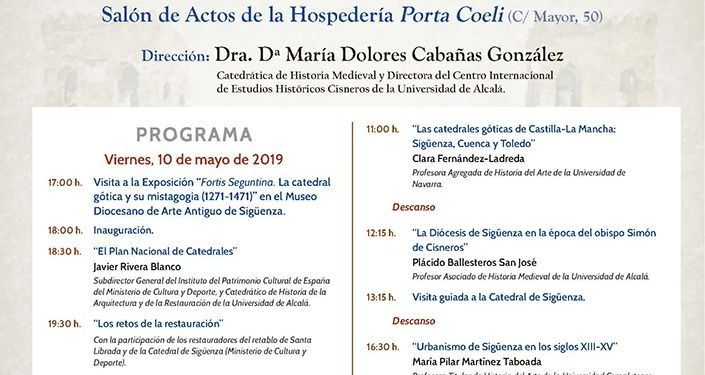 Este fin de semana, coloquio sobre la Fortis Seguntina (1271-1471), la catedral gótica y los retos del patrimonio