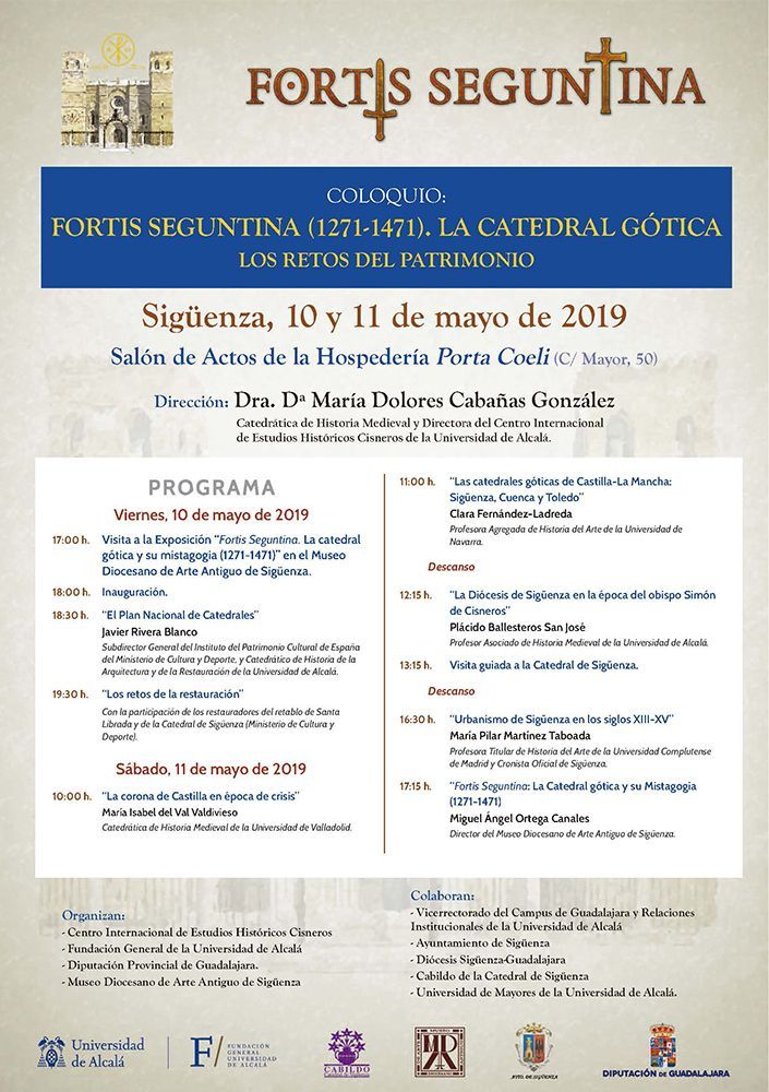 Este fin de semana, coloquio sobre la Fortis Seguntina (1271-1471), la catedral gótica y los retos del patrimonio