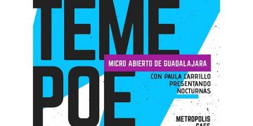 El Micro Abierto Dáteme Poema vuelve en octubre en Guadalajara