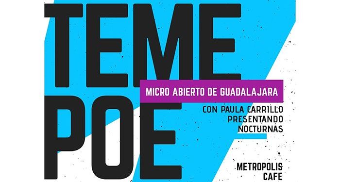 El Micro Abierto Dáteme Poema vuelve en octubre en Guadalajara El Micro Abierto Dáteme Poema vuelve en octubre en Guadalajara