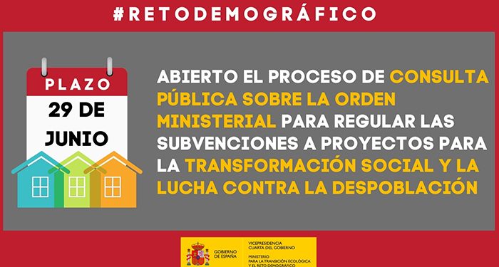 El MITECO inicia la información y consulta pública de la Orden Ministerial que regulará la concesión de subvenciones a proyectos para la transformación social y la lucha contra la despoblación El MITECO inicia la información y consulta pública de la Orden Ministerial que regulará la concesión de subvenciones a proyectos para la transformación social y la lucha contra la despoblación