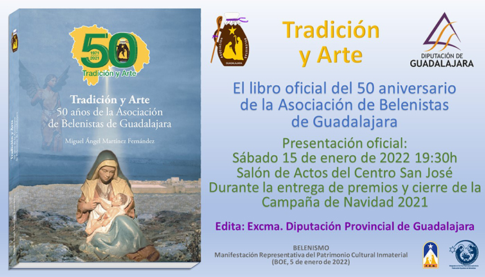Este sábado se presenta el libro Tradición y Arte. 50 años de la Asociación de Belenistas de Guadalajara