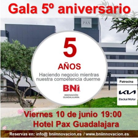 BNI Innovación Guadalajara celebra su quinto aniversario, el viernes 10 de junio en el Hotel Pax