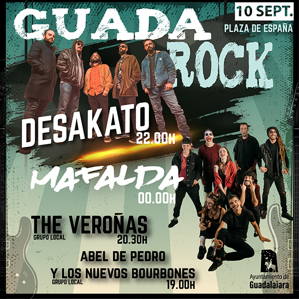 Desakato, Mafalda, The Veroñas, Abel de Pedro y los nuevos Bourbones, cartel del GuadaRock 2022