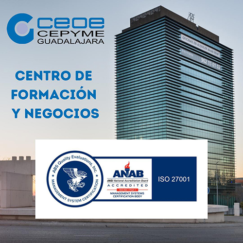 El Departamento de Formación de CEOE-Cepyme Guadalajara obtiene la certificación ISOIEC 27001 en seguridad de la información