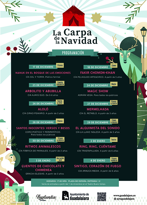 A partir de este jueves se podrán adquirir, al precio de 1 euro, las entradas para asistir a los espectáculos de la Carpa de Navidad de Guadalajara
