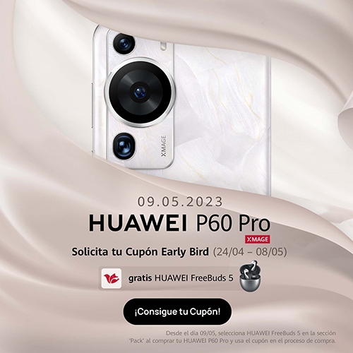 Huawei P60 Pro comienza su campaña de prelanzamiento Early Bird incluyendo de forma gratuita los FreeBuds 5