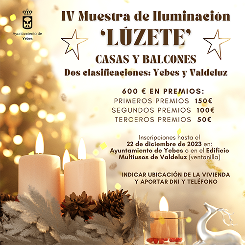 El Ayuntamiento de Yebes invita a todos sus vecinos y vecinas a iluminar esta Navidad con la IV edición de ‘Lúzete’